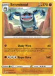 Seismitoad - 90/203 - Evolving Skies